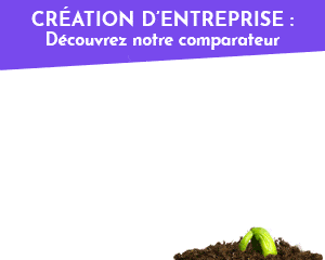 Comment créer son entreprise ?