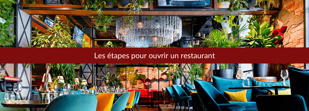 les étapes pour ouvrir un restaurant