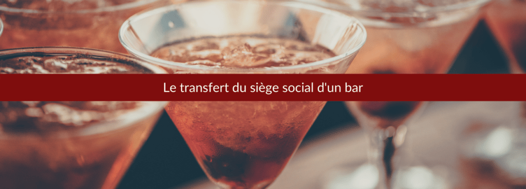 transfert siège social bar