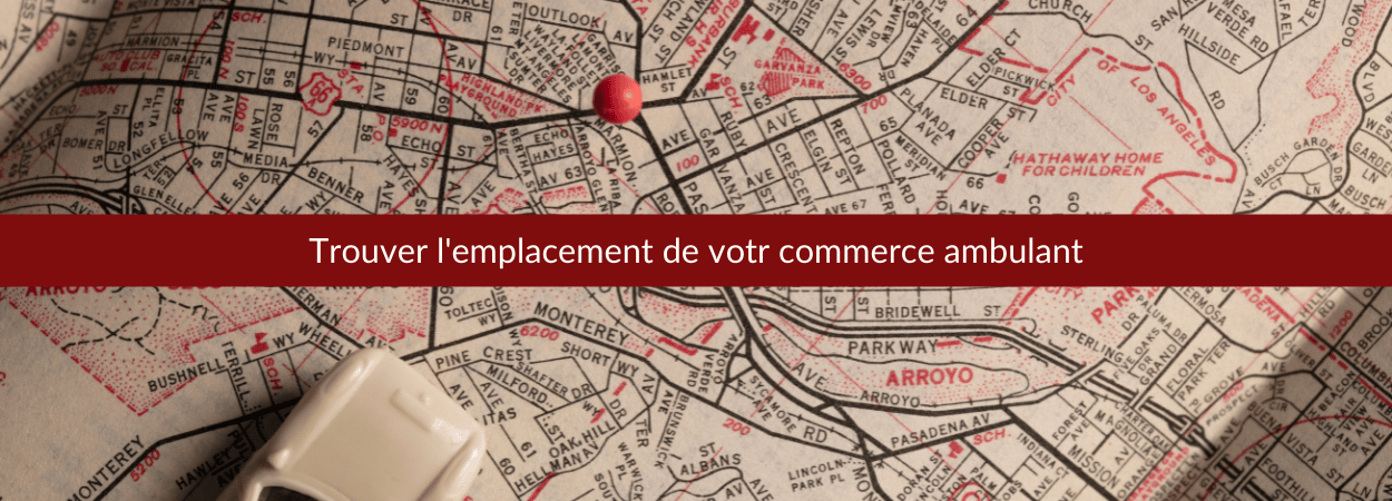 Trouver l'emplacement du commerce ambulant