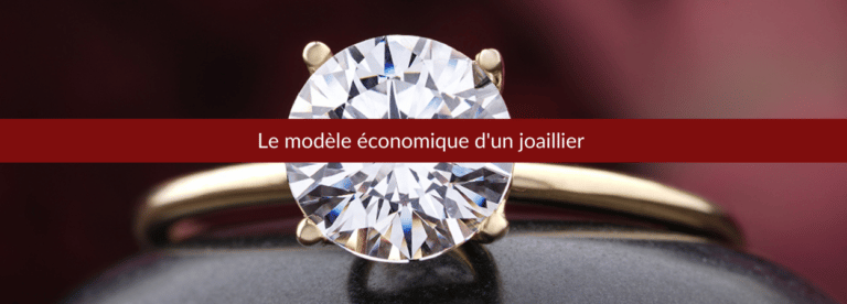 Le modèle économique d'un joaillier