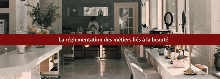 réglementation métier beauté