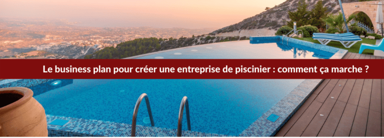 business plan créer piscinier