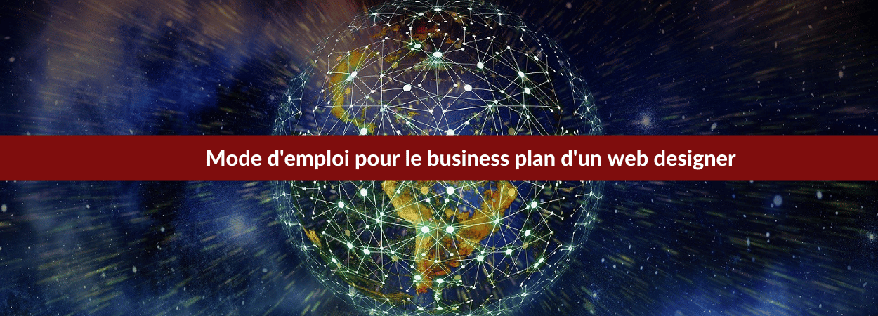 mode d'emploi : business plan web designer
