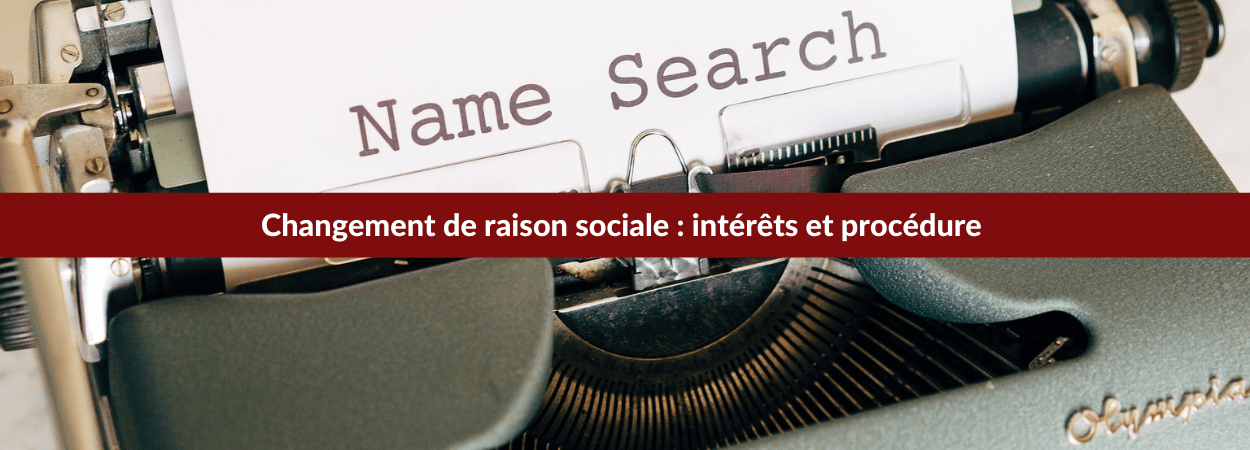 changement raison sociale