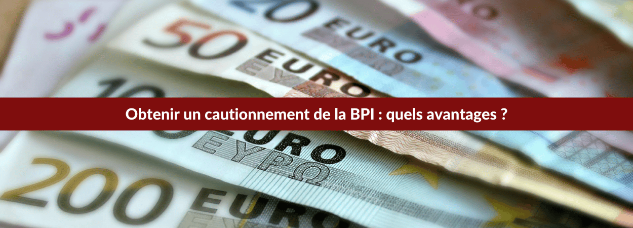 cautionnement BPI