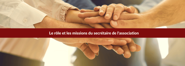 Rôle missions secrétaire de l'association