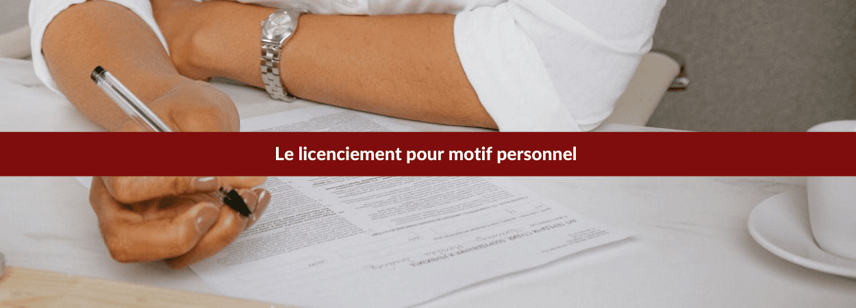 Licenciement pour motif personnel