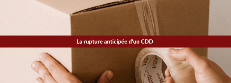 rupture anticipée cdd