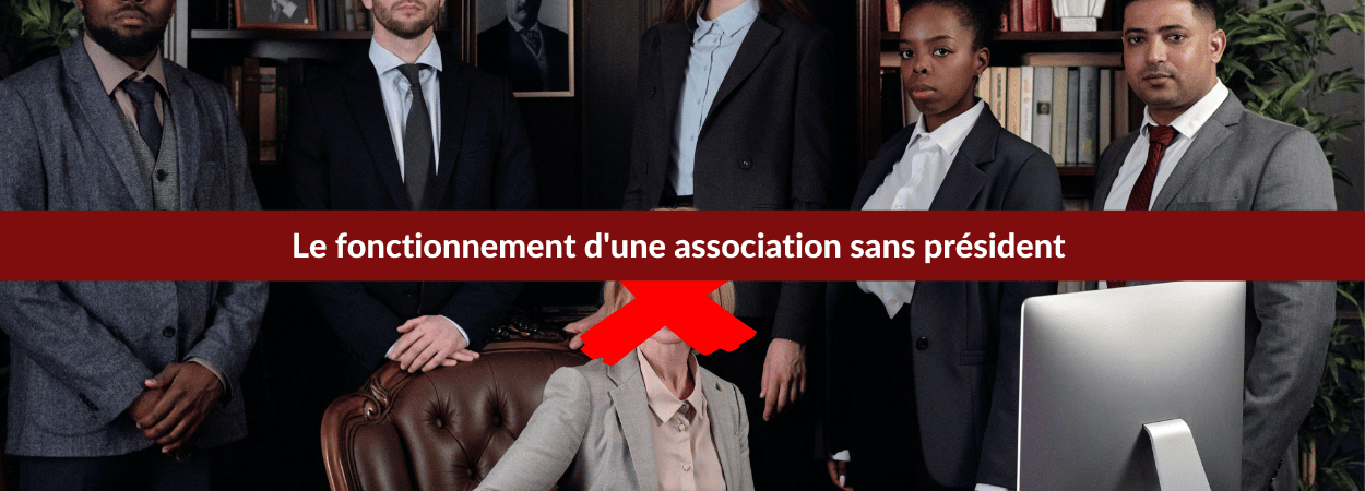 association sans président
