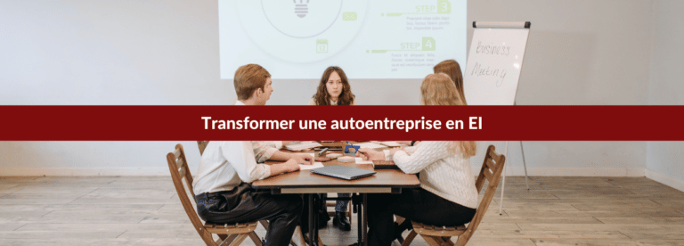 Transformer une autoentreprise en EI