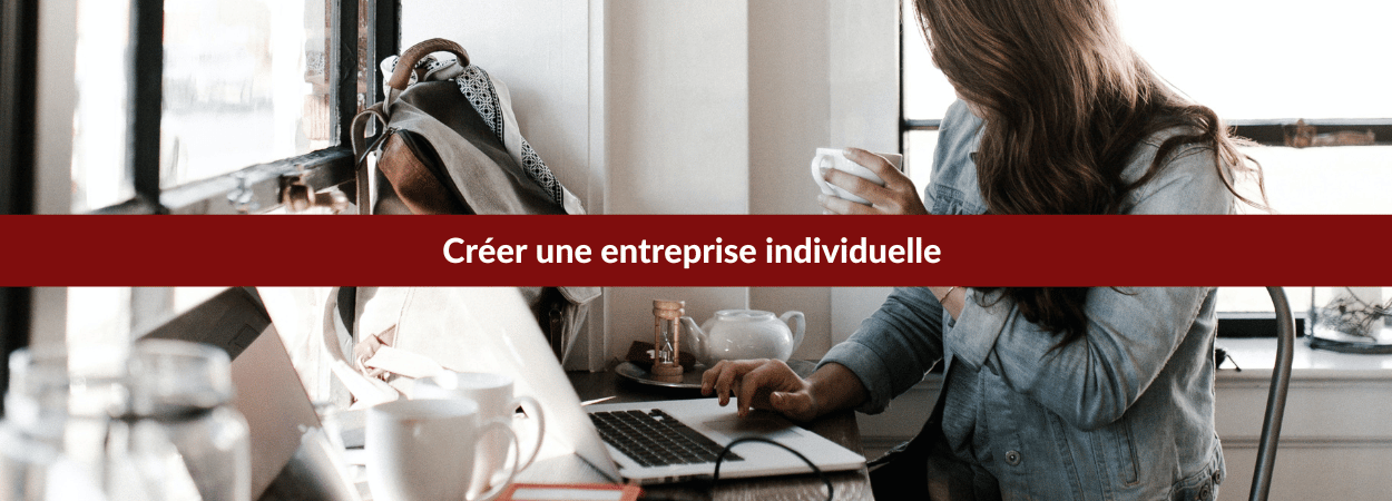 créer une entreprise individuelle