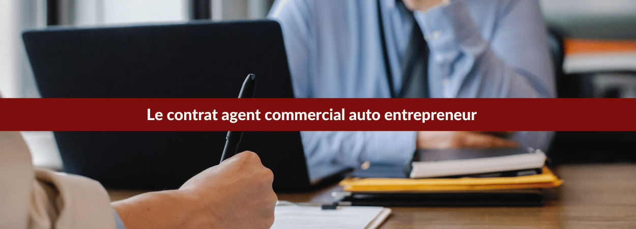 contrat agent commercial auto entrepreneur