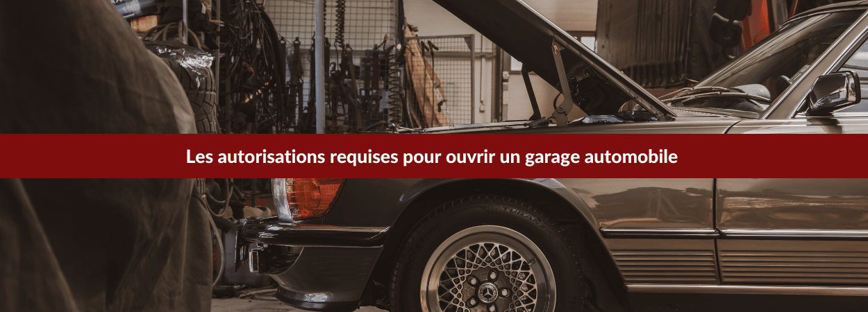autorisations ouvrir garage automobile