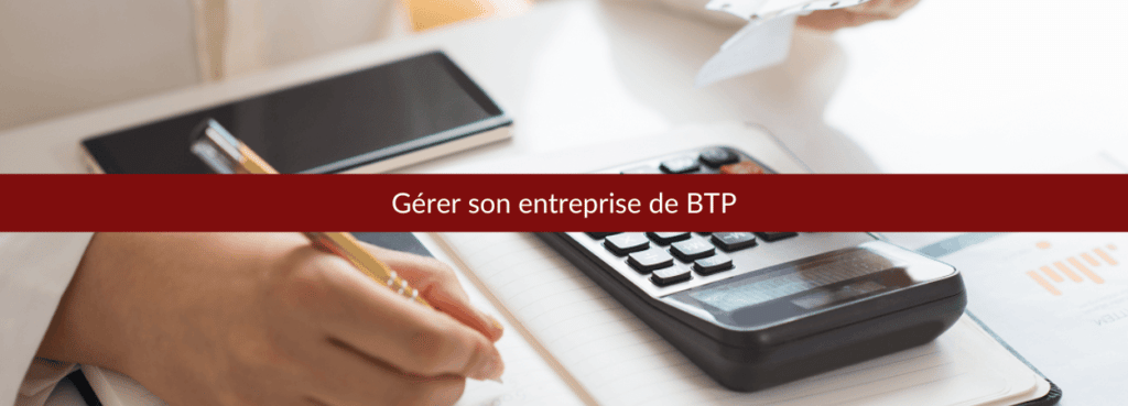 gérer une entreprise du bâtiment