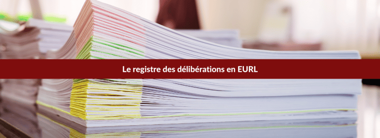 registre des délibérations EURL