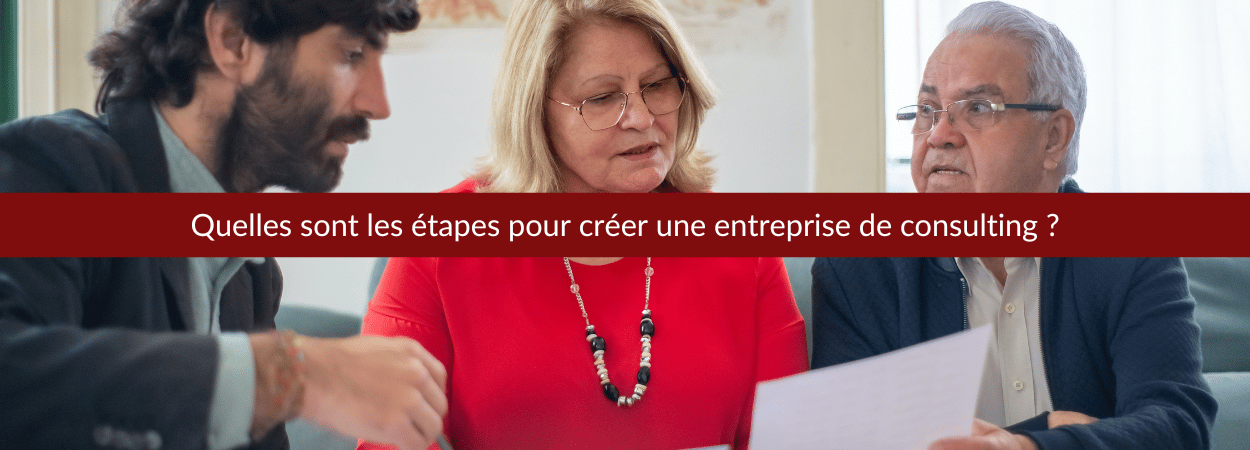 étapes créer une entreprise de consulting