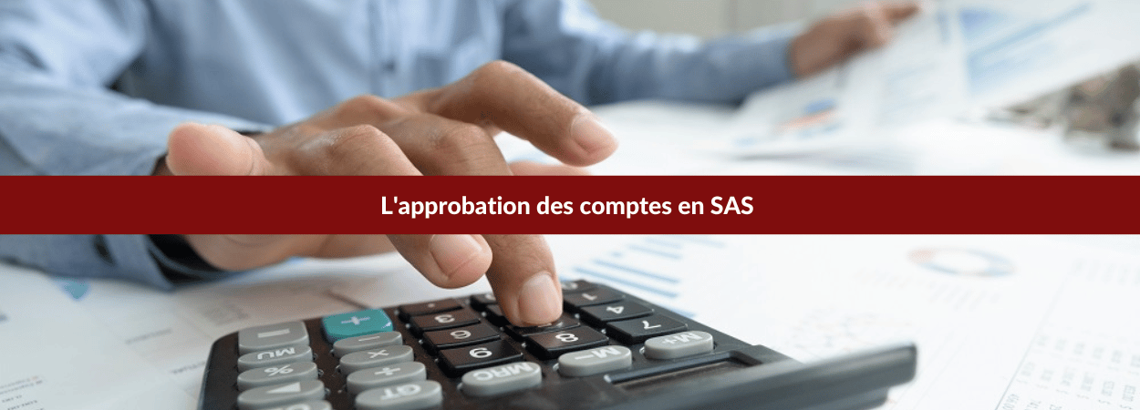 approbation des comptes SAS