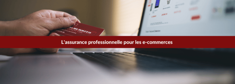 assurance professionnelle e-commerce