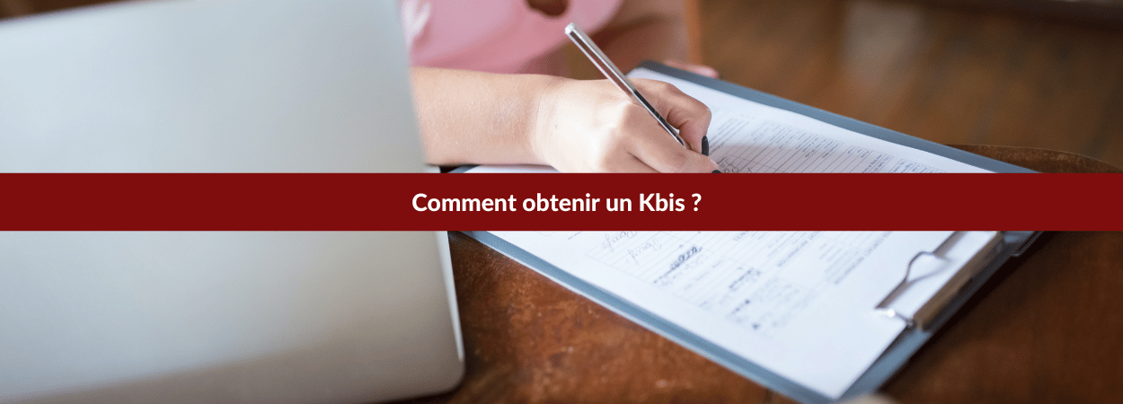 comment obtenir un Kbis ?