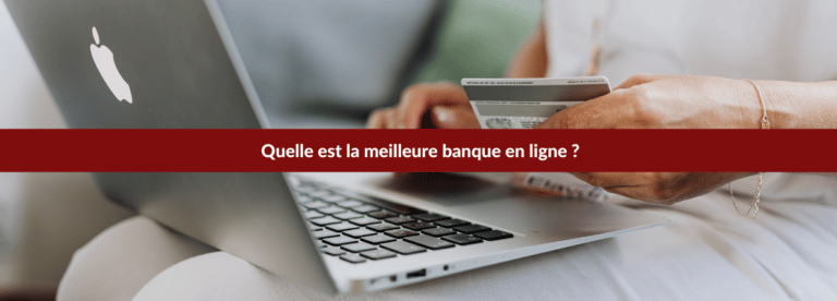 la meilleure banque en ligne