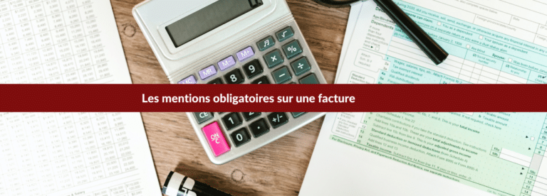 les mentions obligatoires factures