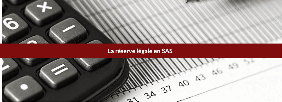 la réserve légale en SAS