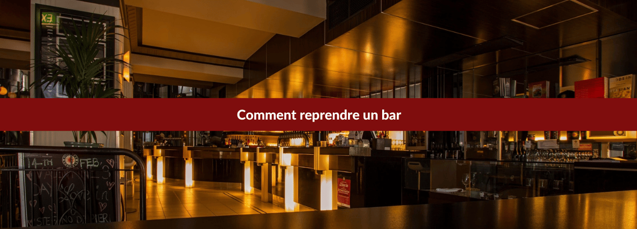 Reprendre un bar