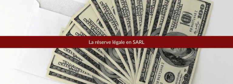 quelle réserve légale SARL