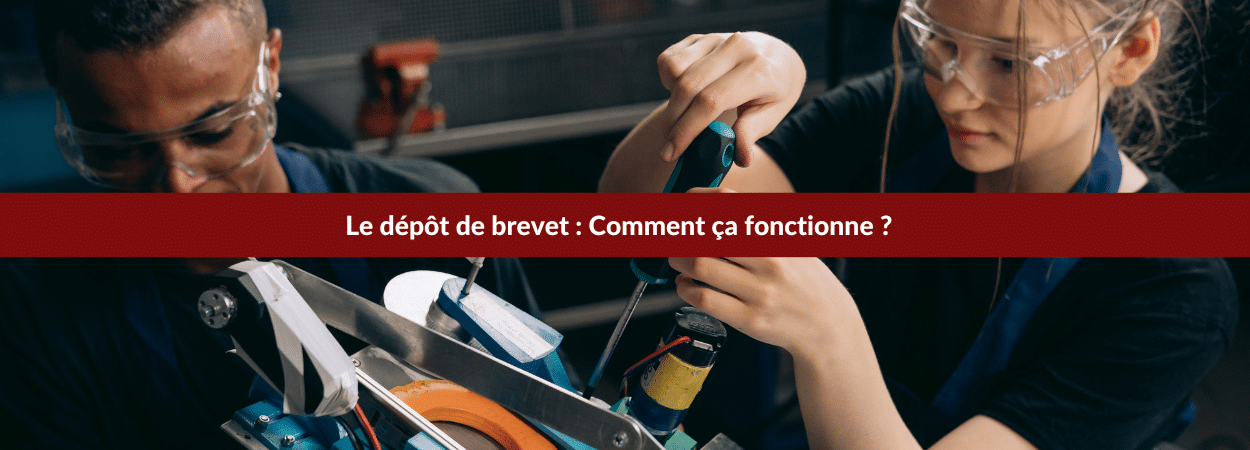 Comment fonctionne le dépôt de brevet ?