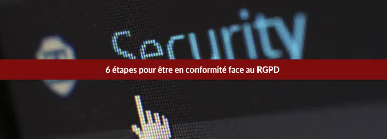 La mise en conformité RGPD
