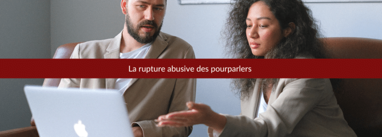 rupture abusive des pourparlers