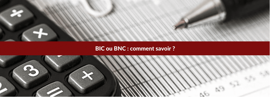 bic ou bnc comment savoir