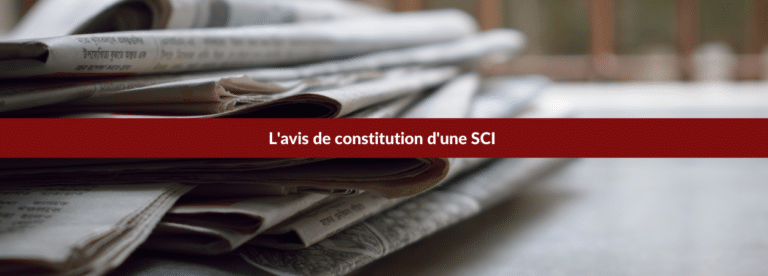 l'avis de constitution d'une sci