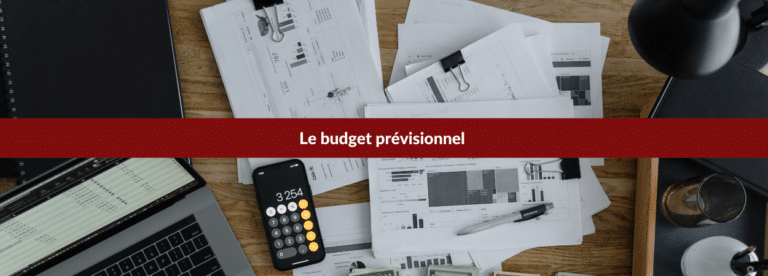 le budget prévisionnel