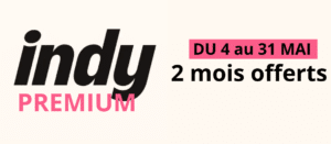 Indy premium deux mois offerts