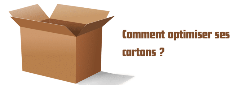 Optimiser ses cartons
